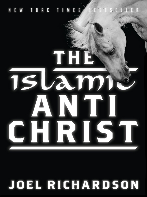 Title details for The Islamic AntiChrist by Joel Richardson - Available